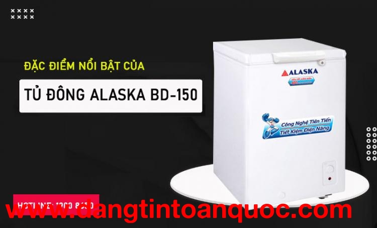 Đặc điểm thu hút của Tủ đông Alaska BD-150