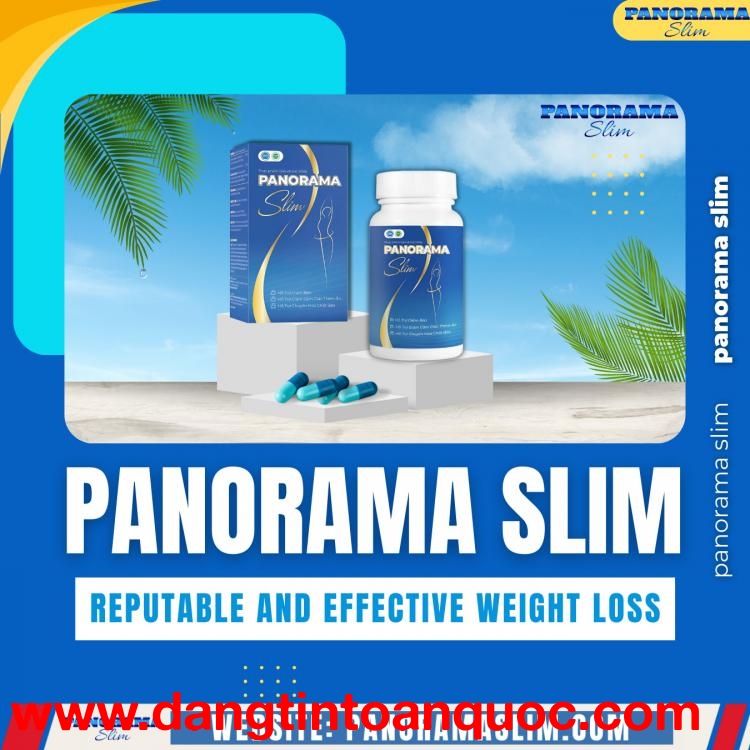 Panorama Slim - Reputable and effective weight loss product