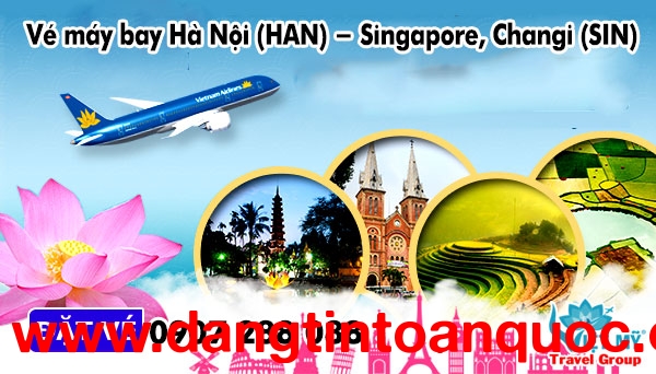 Vé máy bay Hà Nội (HAN) – Singapore, Changi (SIN)