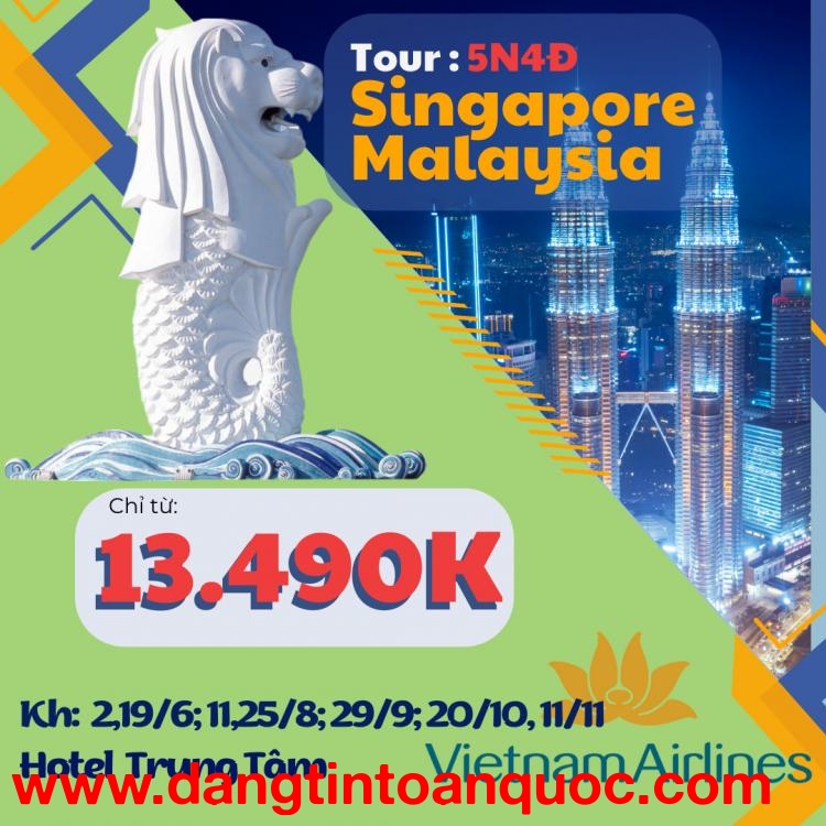 Tour Du Lịch Singapore-Malaysia giá rẻ chất lượng