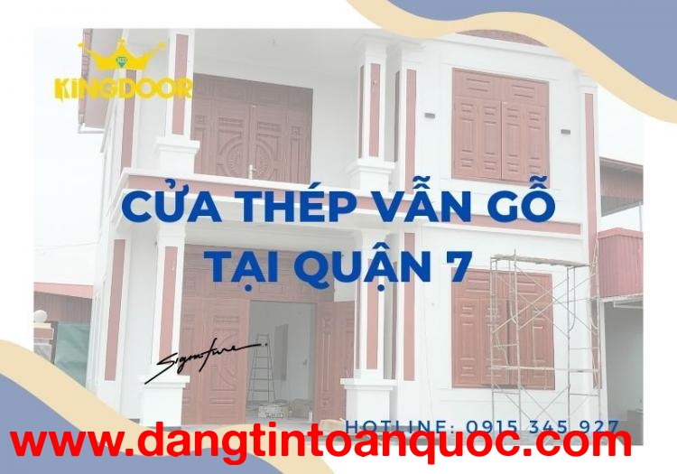 Giá Cửa Thép Vân Gỗ 4 Cánh Tại Quận 7 - Tp. Hồ Chí Minh