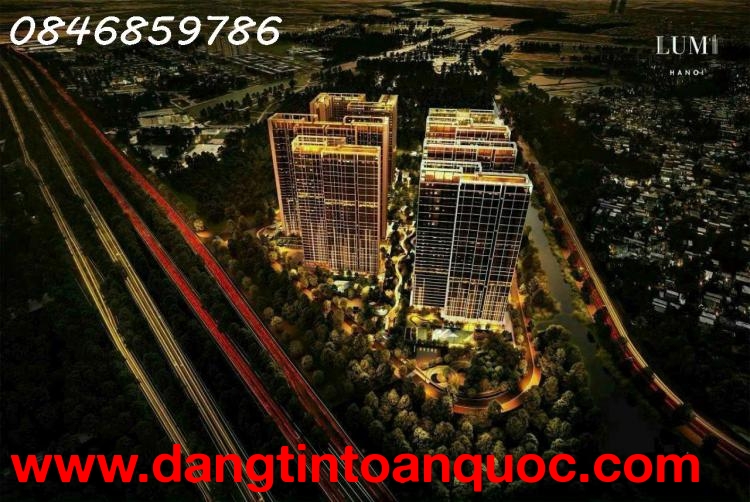 Duplex Lumi Hà Nội - chỉ 9-17 tỷ/căn-0846859786