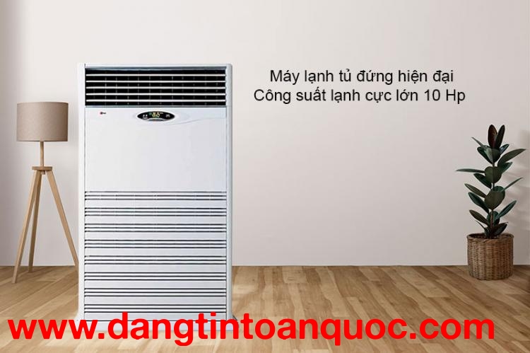 Máy lạnh tủ đứng LG 10hp - sản phẩm cao cấp thanh lịch và hiện đại